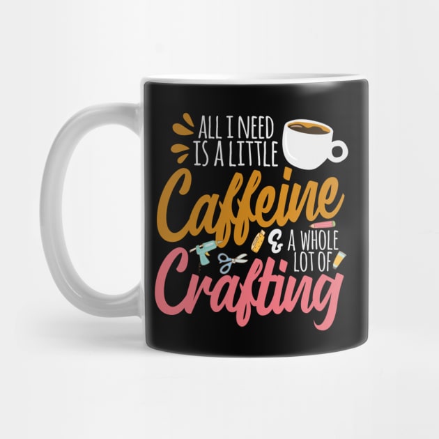 All I Need Is A Little Caffeine & A Whole Lot Of Crafting by thingsandthings